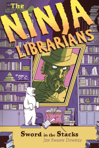 Imagen de portada: The Ninja Librarians: Sword in the Stacks 9781402287732