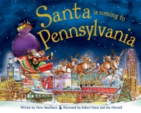 Cover image: Santa Is Coming to Pennsylvania 9781402287916