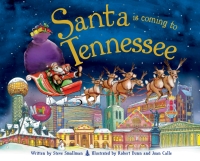 Cover image: Santa Is Coming to Tennessee 9781402288067