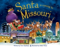 Cover image: Santa Is Coming to Missouri 9781402288098