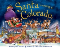 Cover image: Santa Is Coming to Colorado 9781402288159