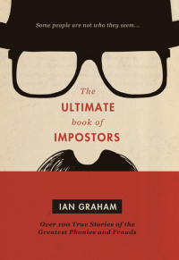 Imagen de portada: The Ultimate Book of Impostors 9781402288678