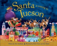 Cover image: Santa Is Coming to Tucson 9781402289767