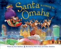 Cover image: Santa Is Coming to Omaha 9781402290060
