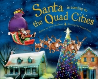 Cover image: Santa Is Coming to the Quad Cities 9781402290602