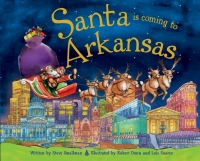 Cover image: Santa Is Coming to Arkansas 9781402290664
