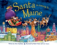 Cover image: Santa Is Coming to Maine 9781402290695