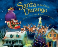 Cover image: Santa Is Coming to Durango 9781402291333