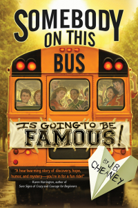 Cover image: Somebody on This Bus Is Going to Be Famous 9781492609483