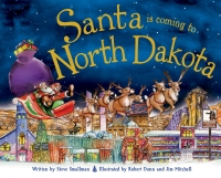 Cover image: Santa Is Coming to North Dakota 9781402295140