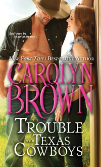 Cover image: The Trouble with Texas Cowboys 9781402296086