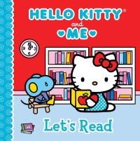 Cover image: Let's Read: Hello Kitty & Me 9781402296703
