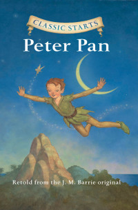表紙画像: Classic Starts®: Peter Pan 9781402754210
