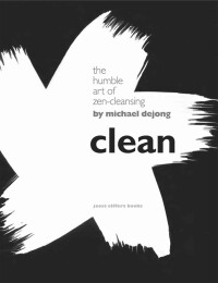 Cover image: Clean 9781402747663