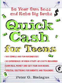 Cover image: Quick Cash for Teens 9781402760389