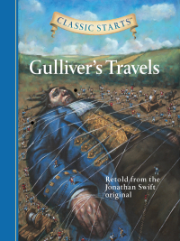 Cover image: Classic Starts®: Gulliver's Travels 9781402726620