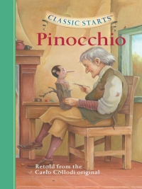 Cover image: Classic Starts®: Pinocchio 9781402745812