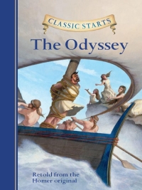 Cover image: Classic Starts®: The Odyssey 9781402773341