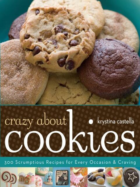 Crazy About Cookies: 300 Scrumptious Recipes for Every Occasion & Craving - FULL INSTANT DOWNLOAD | PDF DOCX EPUB