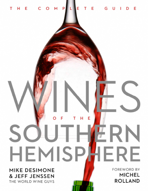 Wines of the Southern Hemisphere: The Complete Guide - FULL INSTANT DOWNLOAD | PDF DOCX EPUB