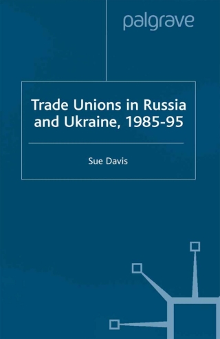 Cover image: Trade Unions in Russia and Ukraine 9780333920749