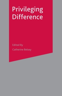 Cover image: Privileging Difference 1st edition 9780333786284