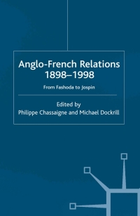 Imagen de portada: Anglo-French Relations 1898 - 1998 1st edition 9780333912614