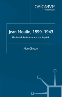 Imagen de portada: Jean Moulin, 1899 - 1943 9780333764862