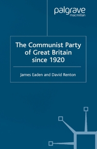 Imagen de portada: The Communist Party of Great Britain Since 1920 9780333949689