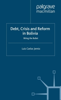 Cover image: Debt, Crisis Reform Bolivia 9780333961032