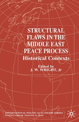 Cover image: Structural Flaws in the Middle East Process 9781349409082