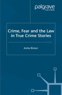 Imagen de portada: Crime, Fear and the Law in True Crime Stories 9780333745472