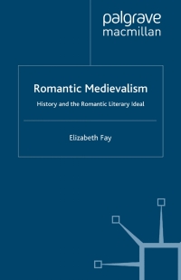 Imagen de portada: Romantic Medievalism 9780333970072