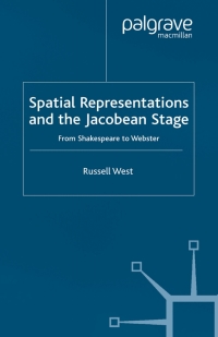 Cover image: Spatial Representations and the Jacobean Stage 9780333973738