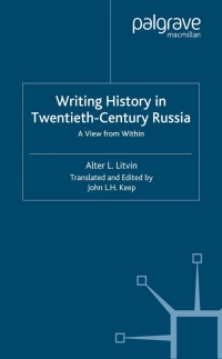Cover image: Writing History in Twentieth-Century Russia 9780333764879