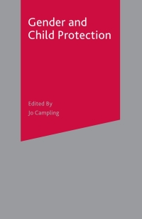 Cover image: Gender and Child Protection 1st edition 9780333949795