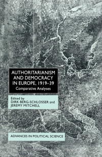 Cover image: Authoritarianism and Democracy in Europe, 1919-39 1st edition 9780333966068