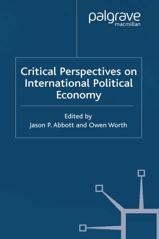 Cover image: Critical Perspectives on International Political Economy 1st edition 9780333964279