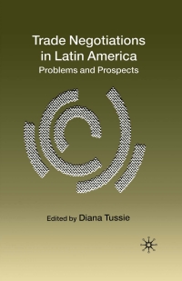 Imagen de portada: Trade Negotiations in Latin America 1st edition 9780333987230