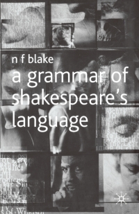 Cover image: A Grammar of Shakespeare's Language 1st edition 9780333725900