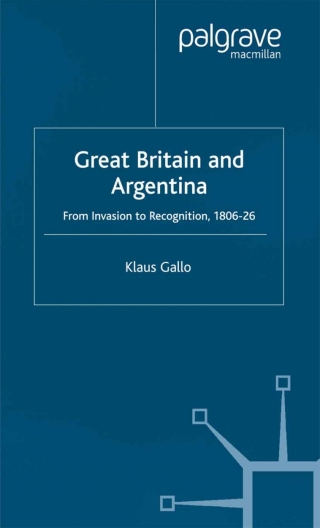 Cover image: Great Britain and Argentina 9781349424719