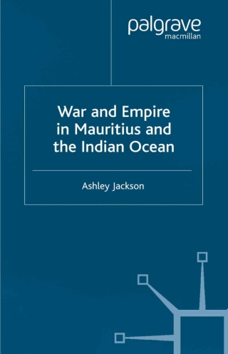 Cover image: War and Empire in Mauritius and the Indian Ocean 9780333968406