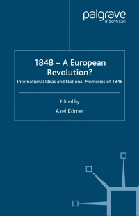 表紙画像: 1848 — A European Revolution? 2nd edition 9780333749296