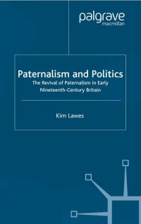 Cover image: Paternalism and Politics 9781349410293