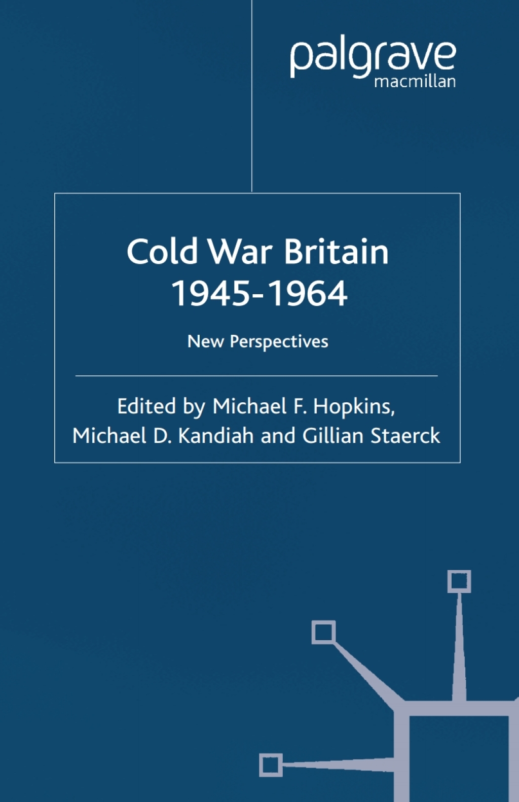 Cold War Britain 1st Edition