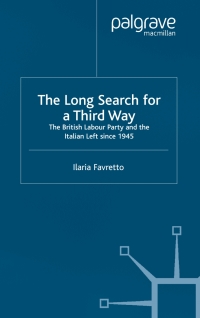 Cover image: The Long Search for a Third Way 9780333977149