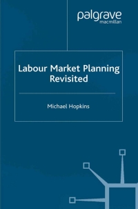 Immagine di copertina: Labour Market Planning Revisited 9781403901118