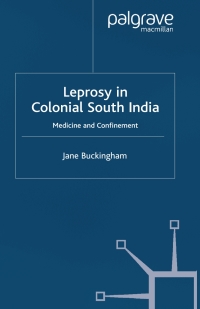 Imagen de portada: Leprosy in Colonial South India 9780333926222
