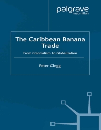 Imagen de portada: The Caribbean Banana Trade 9781349433087