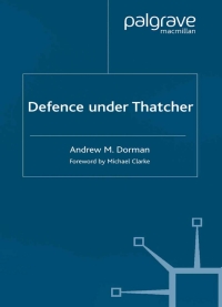 表紙画像: Defence Under Thatcher 9780333947098